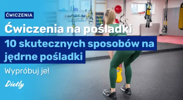 Ile ćwiczeń na pośladki? Sekret skutecznego treningu