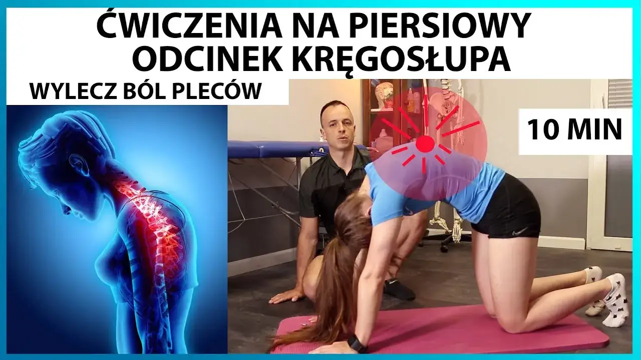 Ćwiczenia na rozciąganie odcinka piersiowego kręgosłupa