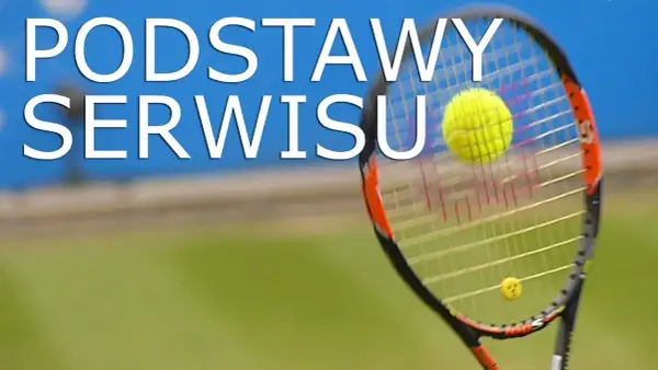 Serwis tenisowy: Jak poprawić moc i precyzję? Przewodnik krok po kroku